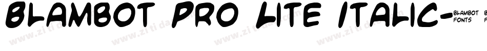 Blambot Pro Lite Italic字体转换